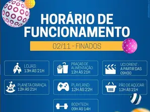 Horário de Funcionamento: 02/11 (finados)