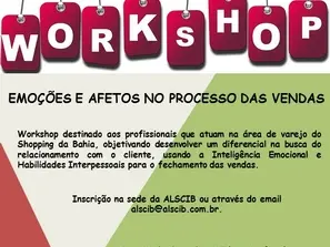 Workshop: Emoções e Afetos no Processo das Vendas