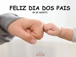 Desejamos um Feliz Dia dos Pais