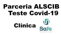  A ALSCIB firmou parceria com a clínica Safe, que oferece atendimento e valores diferenciados, na testagem do Coronavírus (COVID-19).