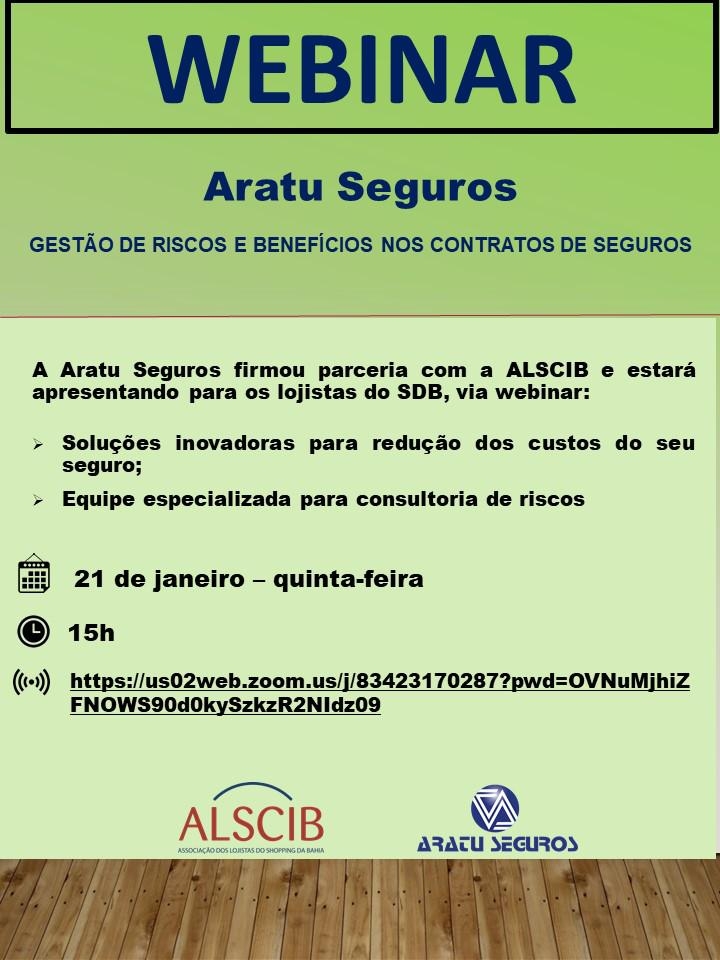 Webinar ALSCIB - Parceria Aratu Seguros 21.01 - quinta-feira