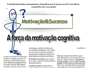 A força da motivação cognitiva