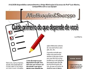 Cuide primeiro do que depende de você.