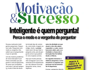 Inteligente é quem pergunta!