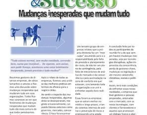 Mudanças inesperadas que mudam tudo