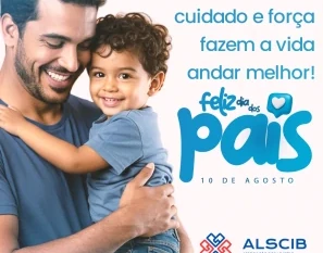 A ALSCIB deseja a todos um Feliz Dia dos Pais!